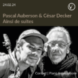 Image du concert «« Ainsi de Suites » à la Vidondée, Riddes» de Pascal Auberson